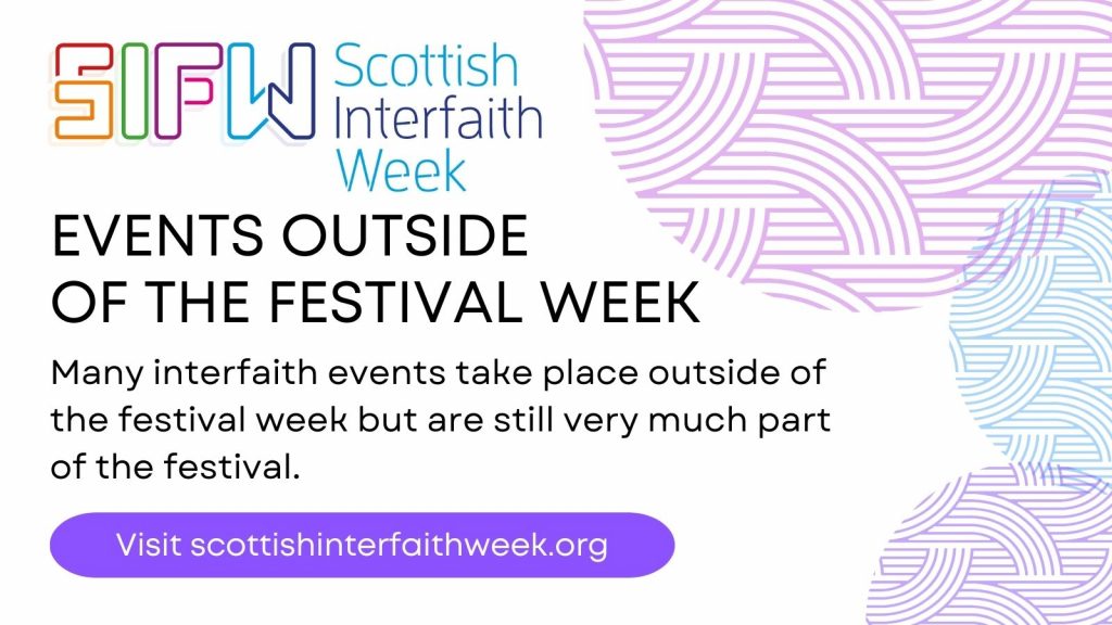 Scottish Interfaith Week: Events outside of festival week